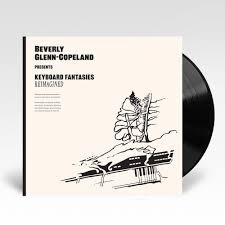 TRANS552X.jpg BEVERLY GLENN-COPELAND - KEYBOARD FANTASIES REIMAGINED Vinyl Record - Image 1