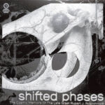 SHIFTED PHASES - THE COSMIC MEMOIRS OF THE LATE