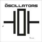 The Oscillators - The Oscillators