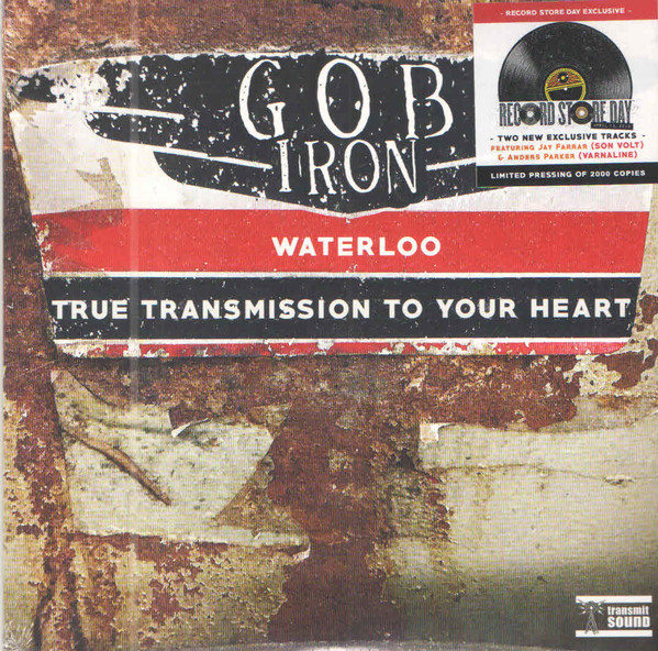 TS2022LP.jpg GOB IRON - WATERLOO/ TRUE TRANSMISSION TO - Image 1