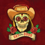 SON VOLT - DAY OF THE DOUG