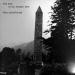 TOM ARMSTRONG - THE SKY IS AN EMPTY EYE