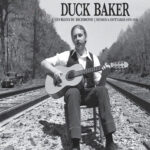DUCK BAKER - Les Blues Du Richmond: Demos And Outtakes 1973-1979