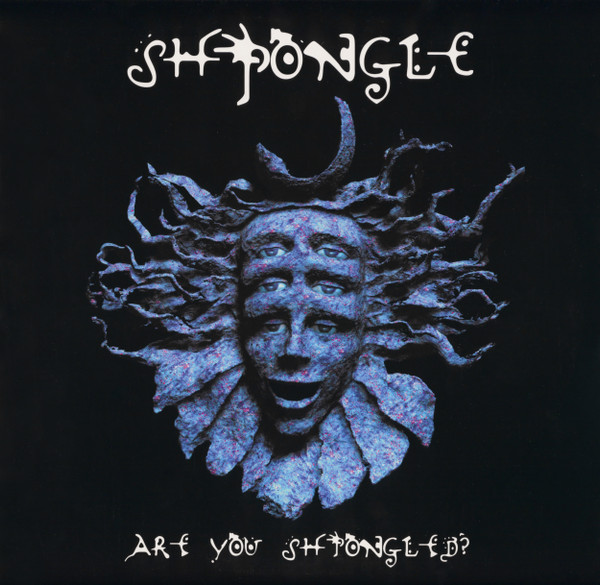 TWSLP4RM21.jpg SHPONGLE - Are You Shpongled? - Image 1
