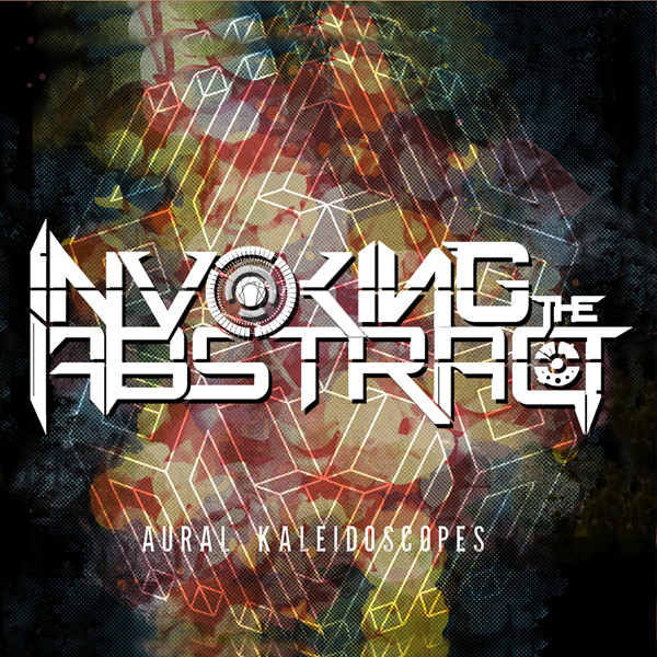 ULR00629LP.jpg INVOKING THE ABSTRACT - Aural Kaleidoscopes - Image 1