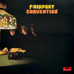 FAIRPORT CONVENTION - FAIRPORT CONVENTION