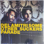 DEL AMITRI - SOME OTHER SUCKERS PARADE