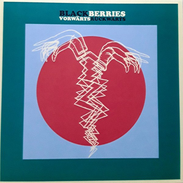 UNIQ2481.jpg BLACKBERRIES - VORWARTS RACKWARTS Vinyl Record - Image 1