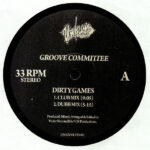 Groove Committee - Dirty Games