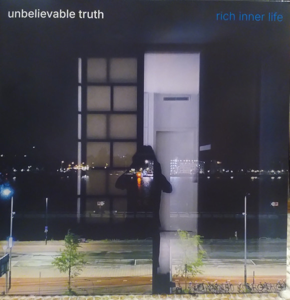 UT2502V.jpg UNBELIEVABLE TRUTH - RICH INNER LIFE - Image 1
