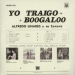 ALFREDO LINARES Y SU SONORA - YO TRAIGO BOOGALOO Vinyl Record