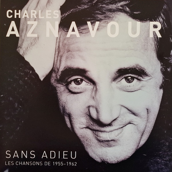 VC99453.jpg CHARLES AZNAVOUR - Sans Adieu Les Chansons De 1955-1962 (Limited Edition) (Grey Vinyl) - Image 1