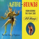 101 Strings - Astro-Sounds Beyond Year 2000 (1LP/Blue) RSD24 Vinyl Record