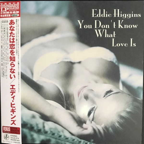 VHJD-272.jpg EDDIE HIGGINS - YOU DONT KNOW WHAT LOVE IS - Image 1