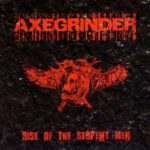 AXEGRINDER - RISE OF THE SERPENT MEN Vinyl Record
