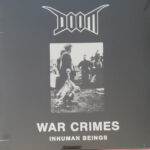 DOOM - WAR CRIMES - INHUMAN BEINGS
