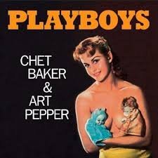 VNL22688.jpg CHET BAKER & ART PEPPER - PLAYBOYS (SPECIAL EDITION YELL Vinyl Record - Image 1