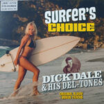 Dick Dale & His Del-Tones - Surfer's Choice (1LP Coloured)