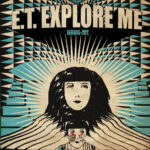 E.T. EXPLORE ME - DRUG ME