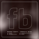 FUTURE BROWN FT TINK - Wanna Party / WorldS Mine