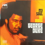 GEORGE DUKE - My Soul / Au Right