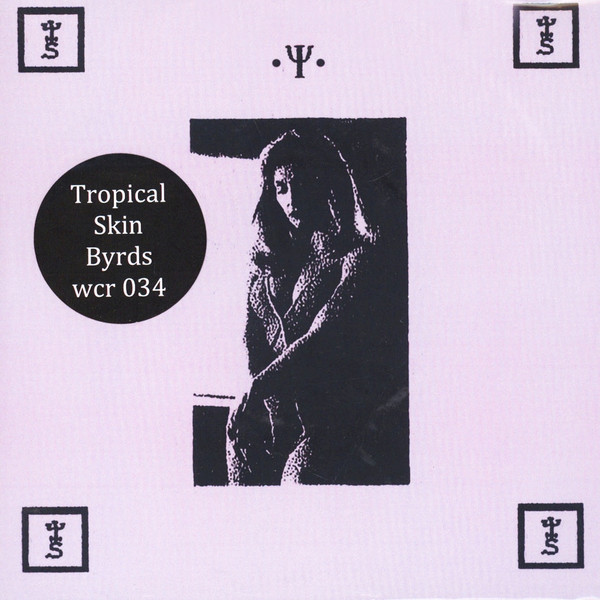 WCR034LP.jpg TROPICAL SKIN BYRDS - TROPICAL SKIN BYRDS - Image 1