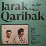 Dudu Tassa Jonny Greenwood - Jarak Qaribak