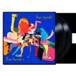 HEN OGLEDD - FREE HUMANS Vinyl Record
