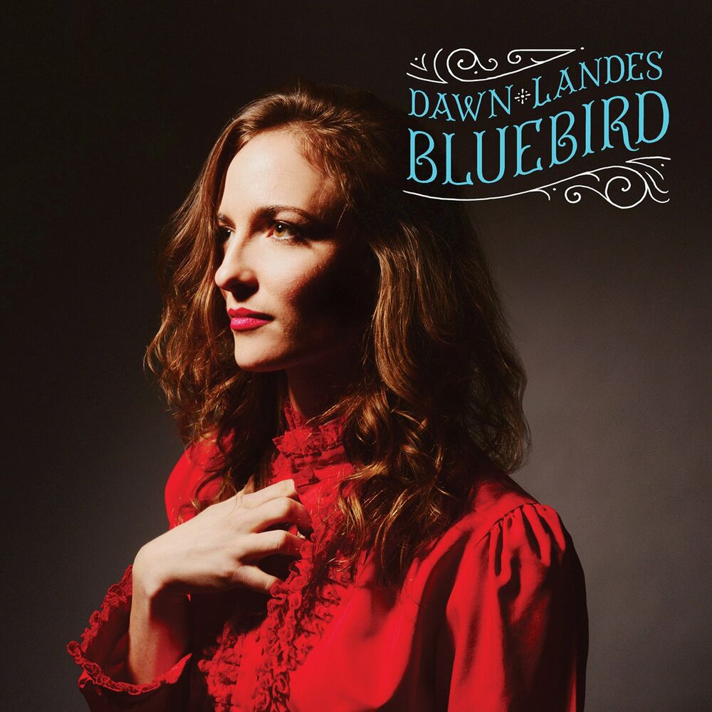 WEST114LP.jpg DAWN LANDES - BLUEBIRD - Image 1