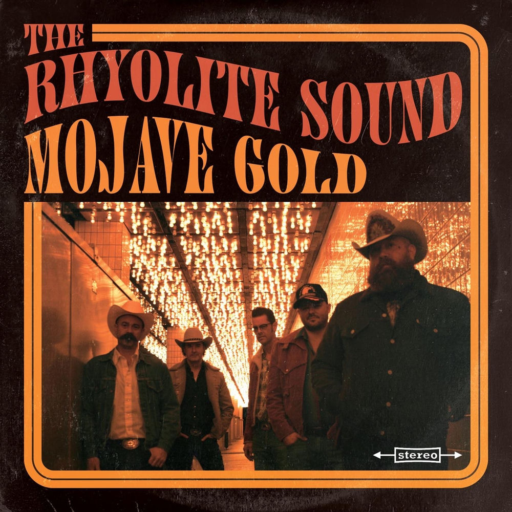 WHIP002.jpg RHYOLITE SOUND THE - MOJAVE GOLD - Image 1