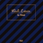REAL ESTATE - IN MIND