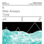 Berke Can √ñzcan & Jonah Parzen-Johnson - It Was Always Time