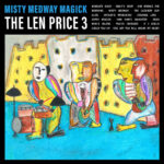 THE LEN PRICE 3 - MISTY MEDWAY MAGICK