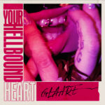 GLAARE - YOUR HELLBOUND HEART