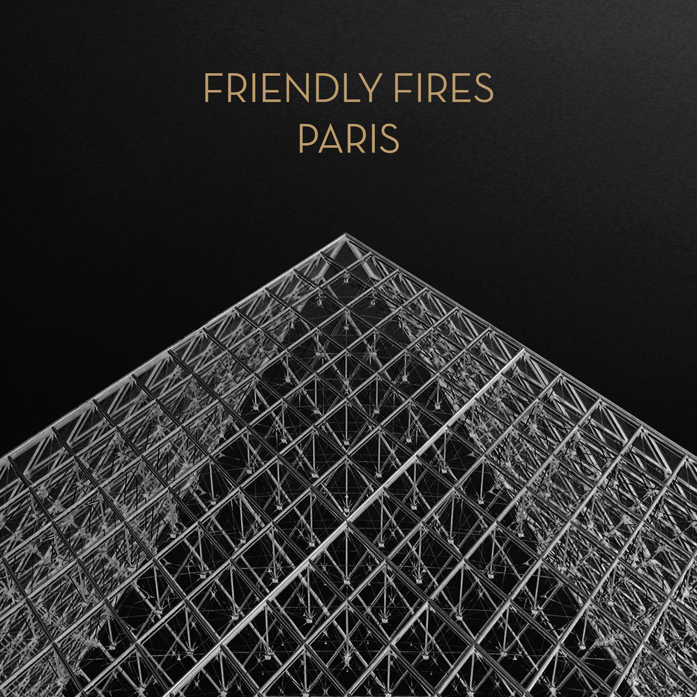 XL395T2.jpg FRIENDLY FIRES - PARIS - Image 1