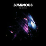 THE HORRORS - LUMINOUS