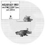 AGAINST ME! - UNCONDITIONAL LOVE Vinyl Record