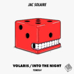 Jac Solaire - Volaris / Into The Night