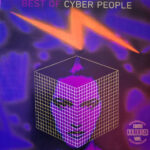 CYBER PEOPLE - Best Of