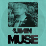 JIMIN - Muse