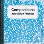 JOHNATHAN PUSHKAR - Compositions