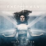 ONCE HUMAN - Scar Weaver (Crystal Clear Vinyl)