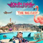 JOHN DIVA & THE ROCKETS OF LOVE - THE BIG EASY