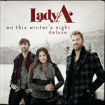 Lady A - On This Winter's Night