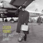 LESTER YOUNG - JAZZ GIANT THE