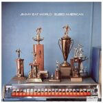 JIMMY EAT WORLD - Bleed American