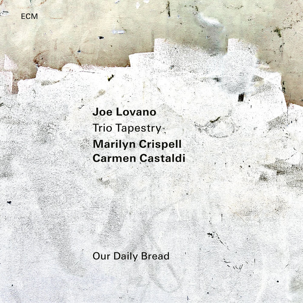 4877747.jpg JOE LOVANO MARILYN CRISPELL - OUR DAILY BREAD - Image 1
