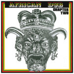 JOE GIBBS &amp; THE PROFES - AFRICAN DUB CHAPTER 2