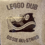 OSSIE ALL STARS - LEGGO DUB