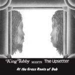 KING TUBBY - KING TUBBY MEETS THE UPSETTER